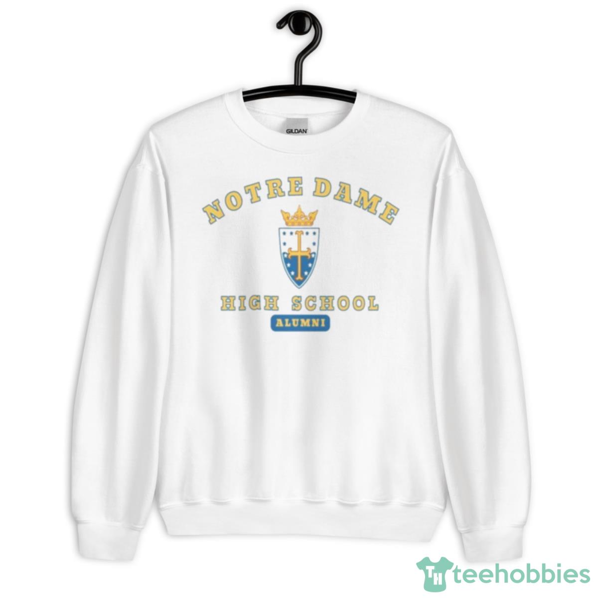 Notre Dame High School Alumni Shirt - Unisex Heavy Blend Crewneck Sweatshirt