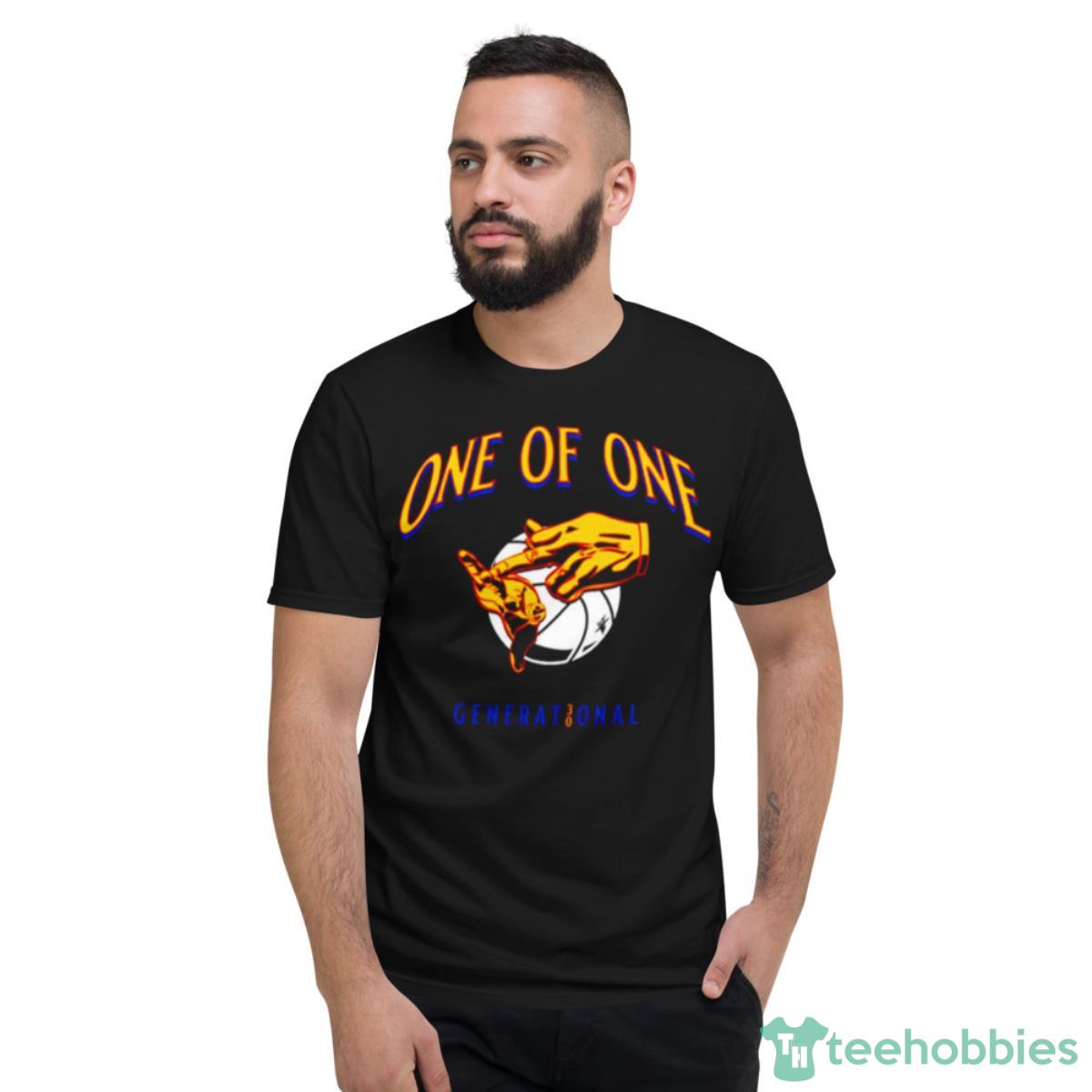 One Of One Generation Shirt - Short Sleeve T-Shirt