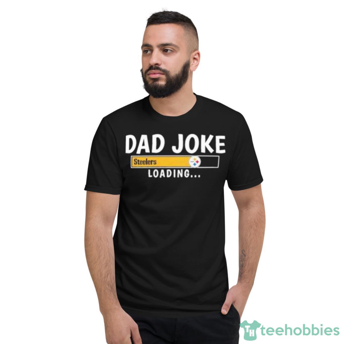 steelers dad shirt