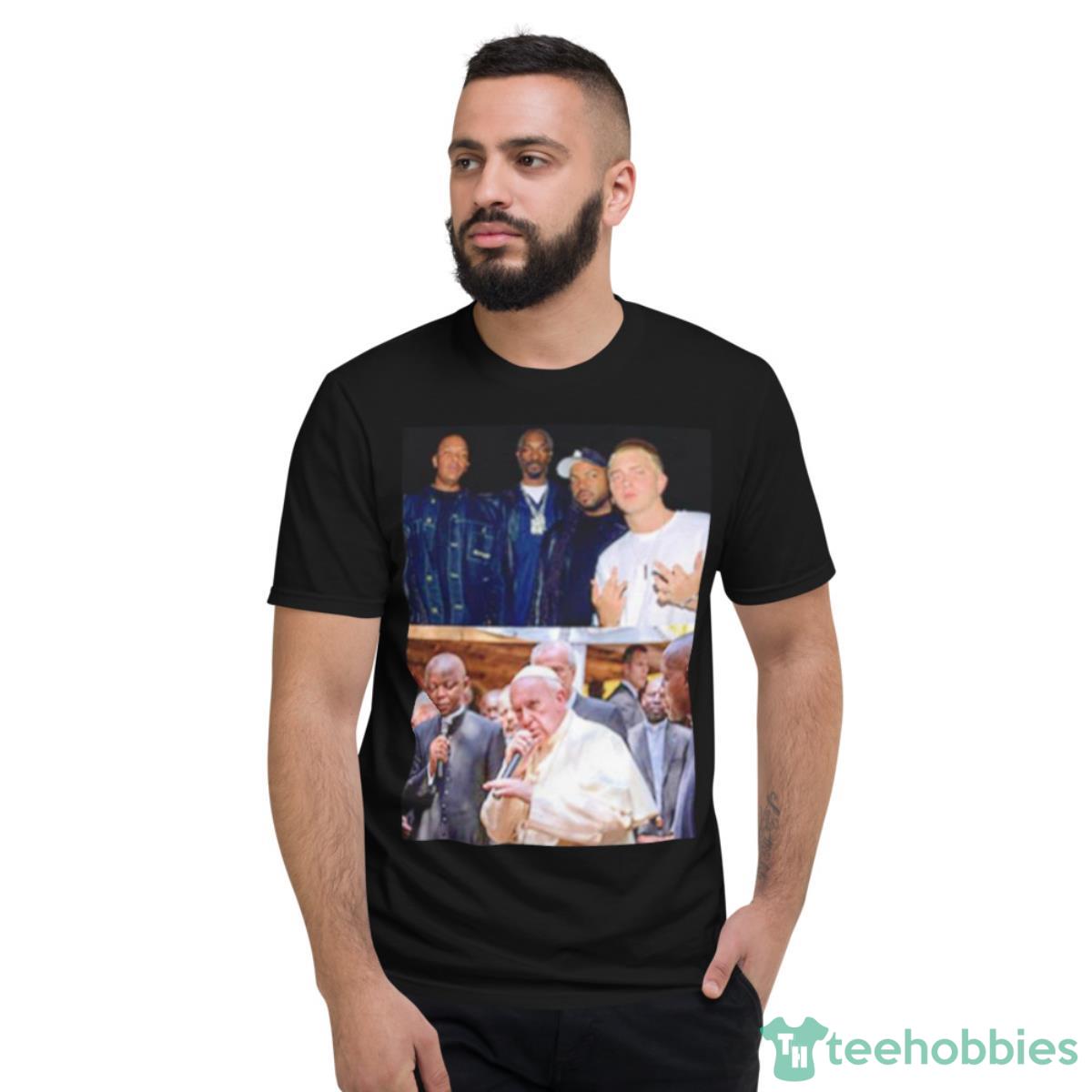 Pope Francis Eminem Shirt - Short Sleeve T-Shirt