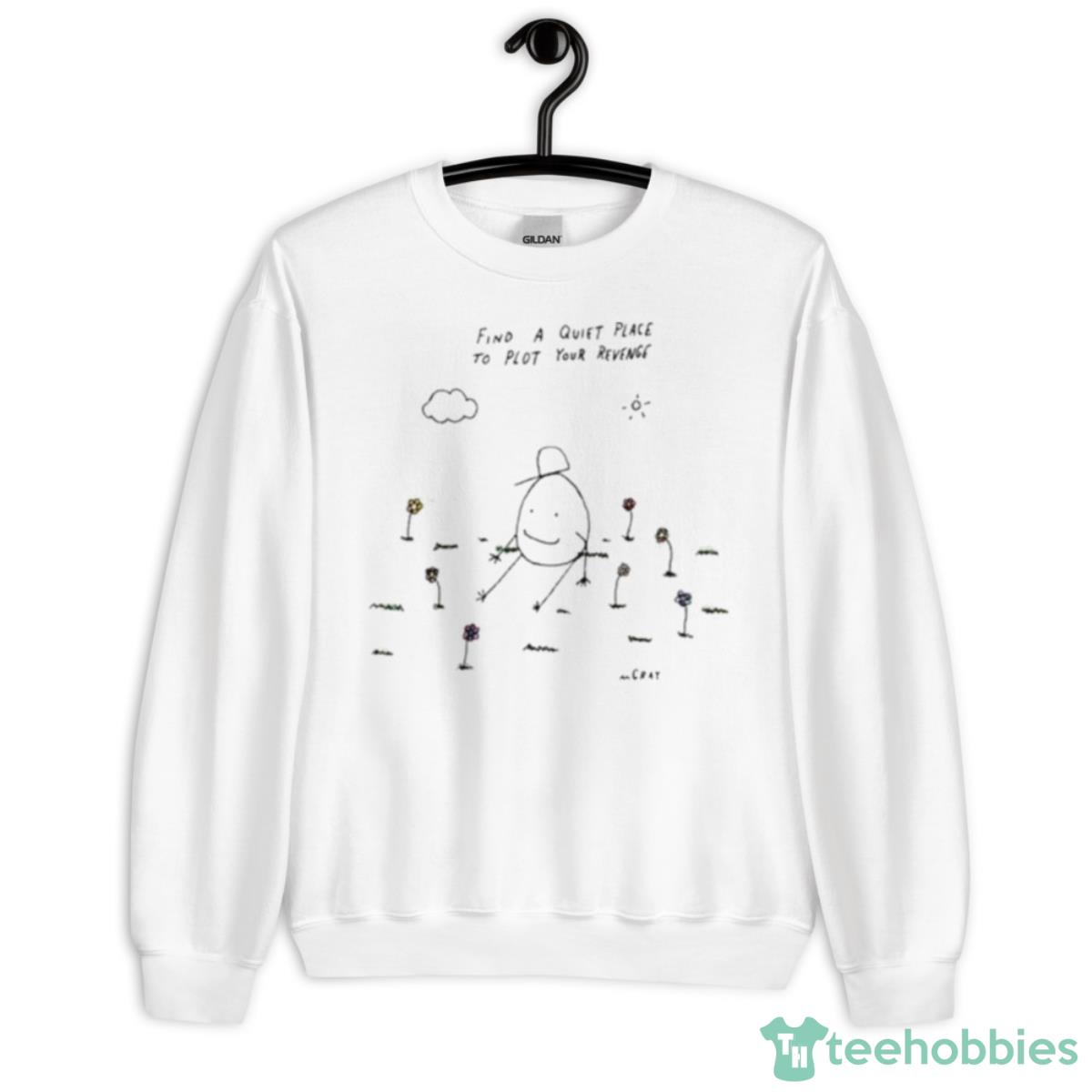 Really Good Artist Find A Quiet Place To Plot Your Revenge Shirt - Unisex Heavy Blend Crewneck Sweatshirt