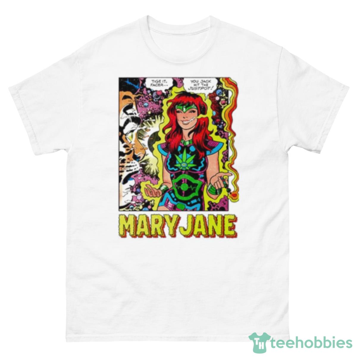 Tige It Facer You Jack Hit The Justpot Mary Jane Shirt - 500 Men’s Classic Tee Gildan