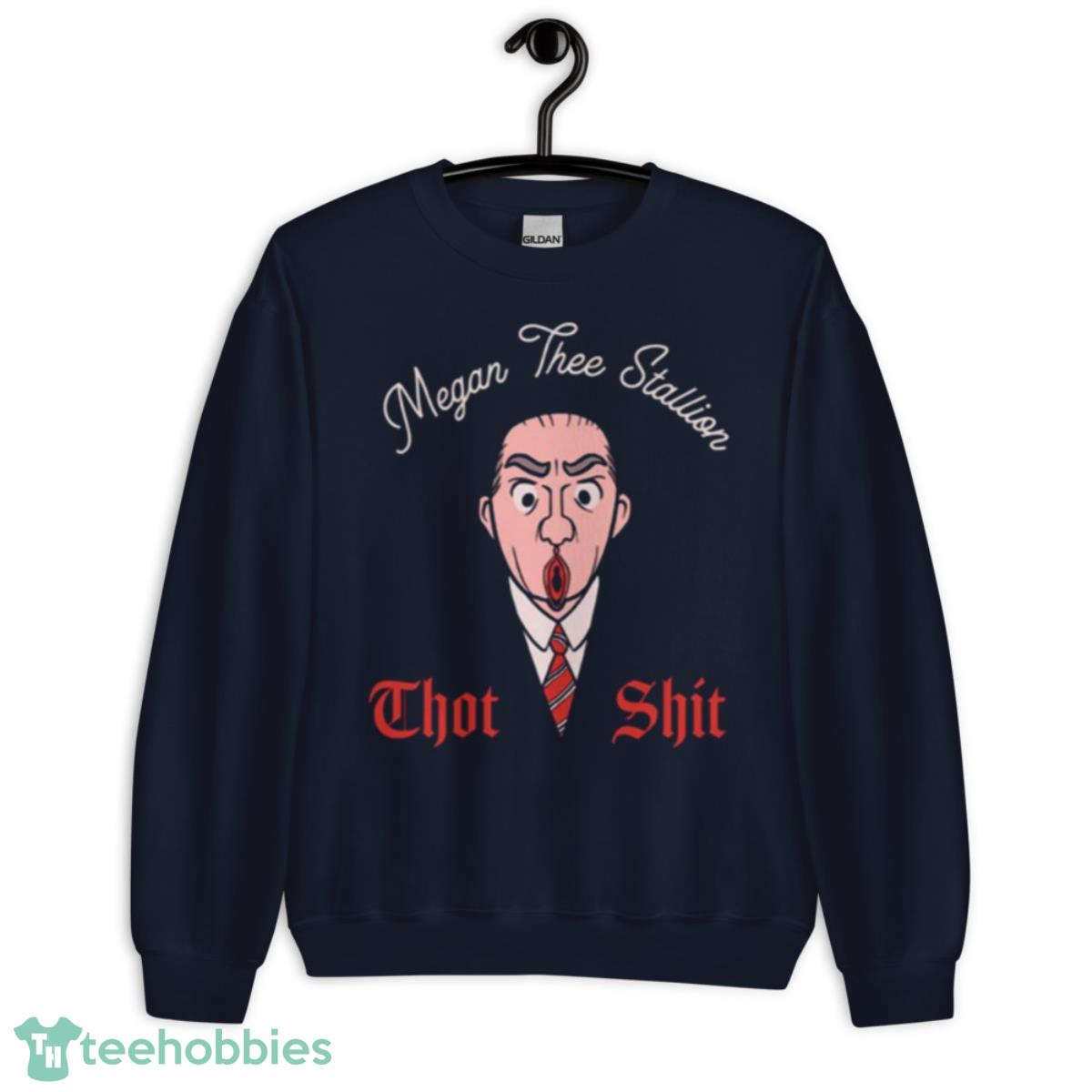 Art Chot Shit Megan Thee Stallion Shirt - Unisex Crewneck Sweatshirt-1
