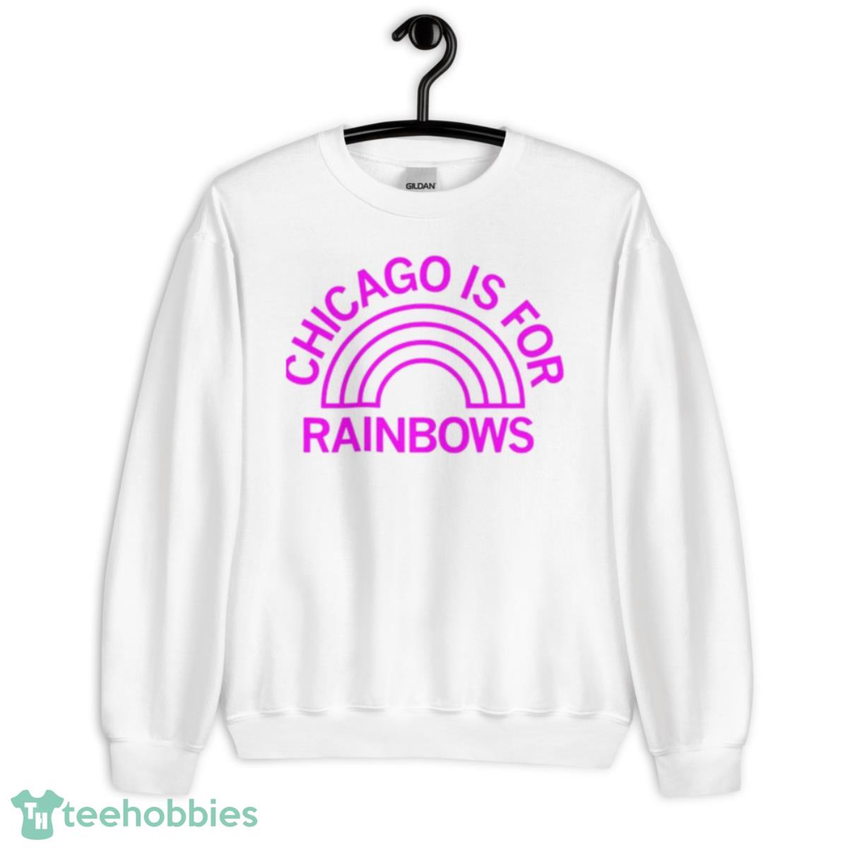 Chicago is for rainbows shirt - Unisex Heavy Blend Crewneck Sweatshirt