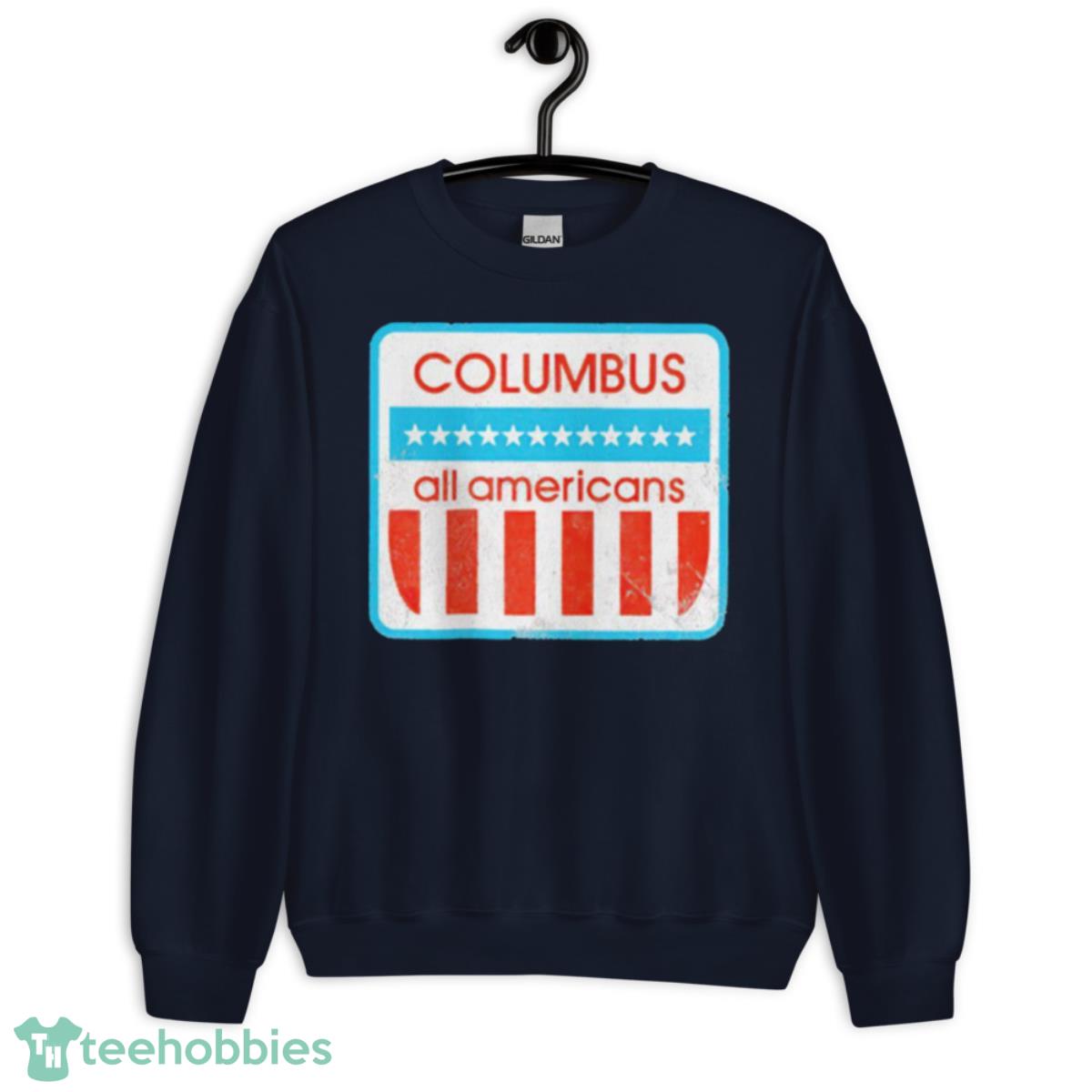 Columbus All Americans Shirt - Unisex Crewneck Sweatshirt-1