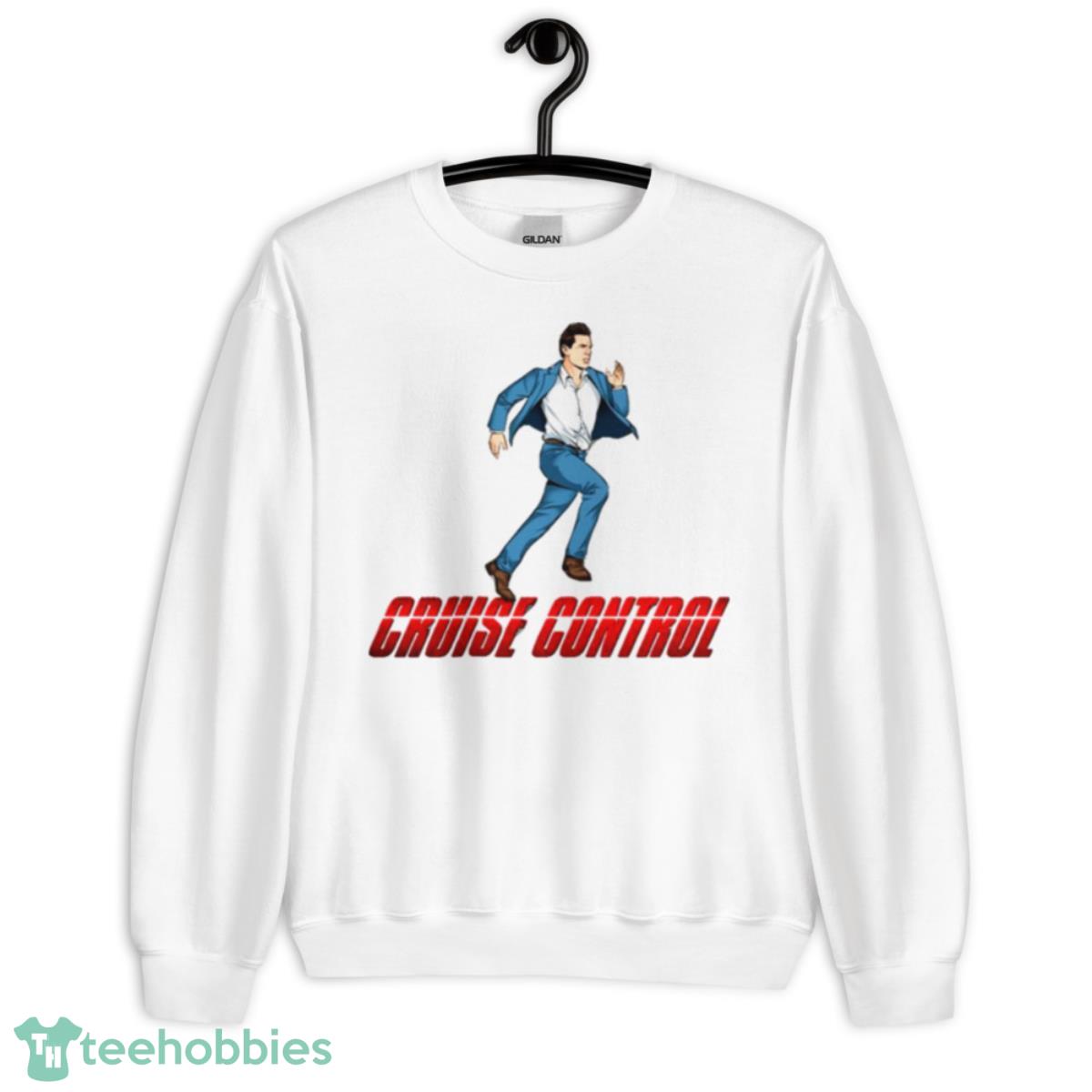 Cruise Control Mission Impossible shirt - Unisex Heavy Blend Crewneck Sweatshirt