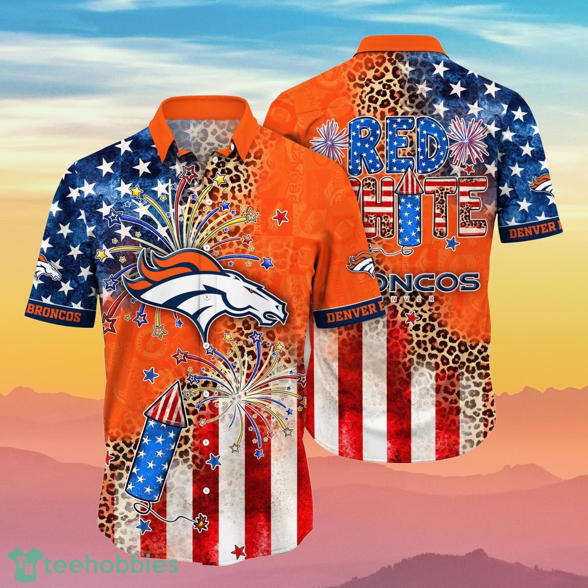 Denver Broncos NFL Hawaiian Shirt 4th Of July Independence Day Ideal Gift  For Men And Women Fans