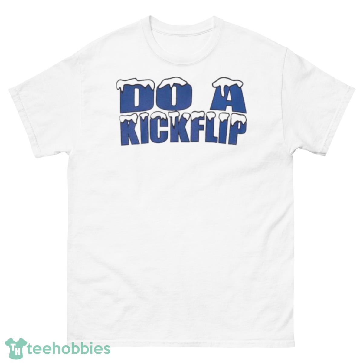 Do A Kickflip Shirt - 500 Men’s Classic Tee Gildan
