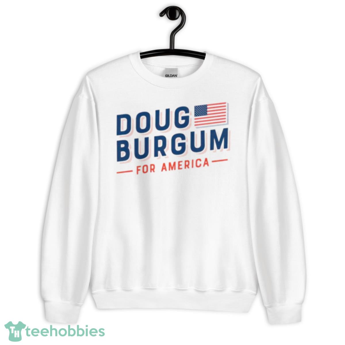 Doug Burgum For America Shirt - Unisex Heavy Blend Crewneck Sweatshirt