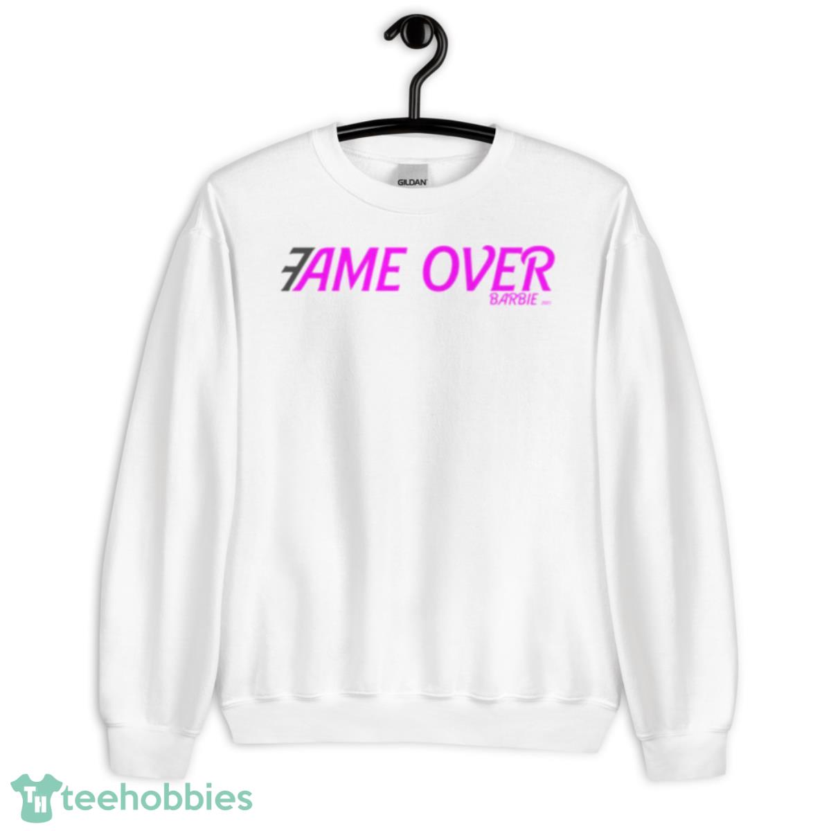 Fame Over Barbie Movie 2023 shirt - Unisex Heavy Blend Crewneck Sweatshirt