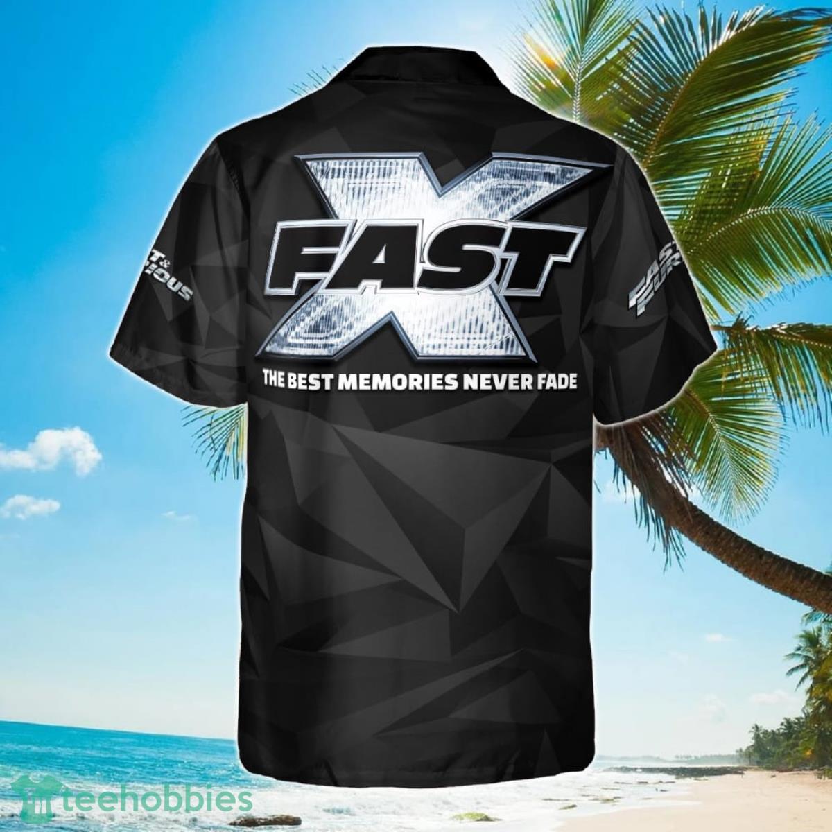 Fast And Furious 10 The Best Memories Never Fade 3D Hawaiian Shirt Product Photo 3 Fast And Furious 10 The Best Memories Never Fade 3D Hawaiian Shirt Product Photo 3