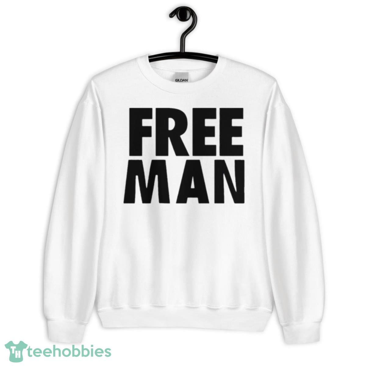 Free Man Shirt - Unisex Heavy Blend Crewneck Sweatshirt