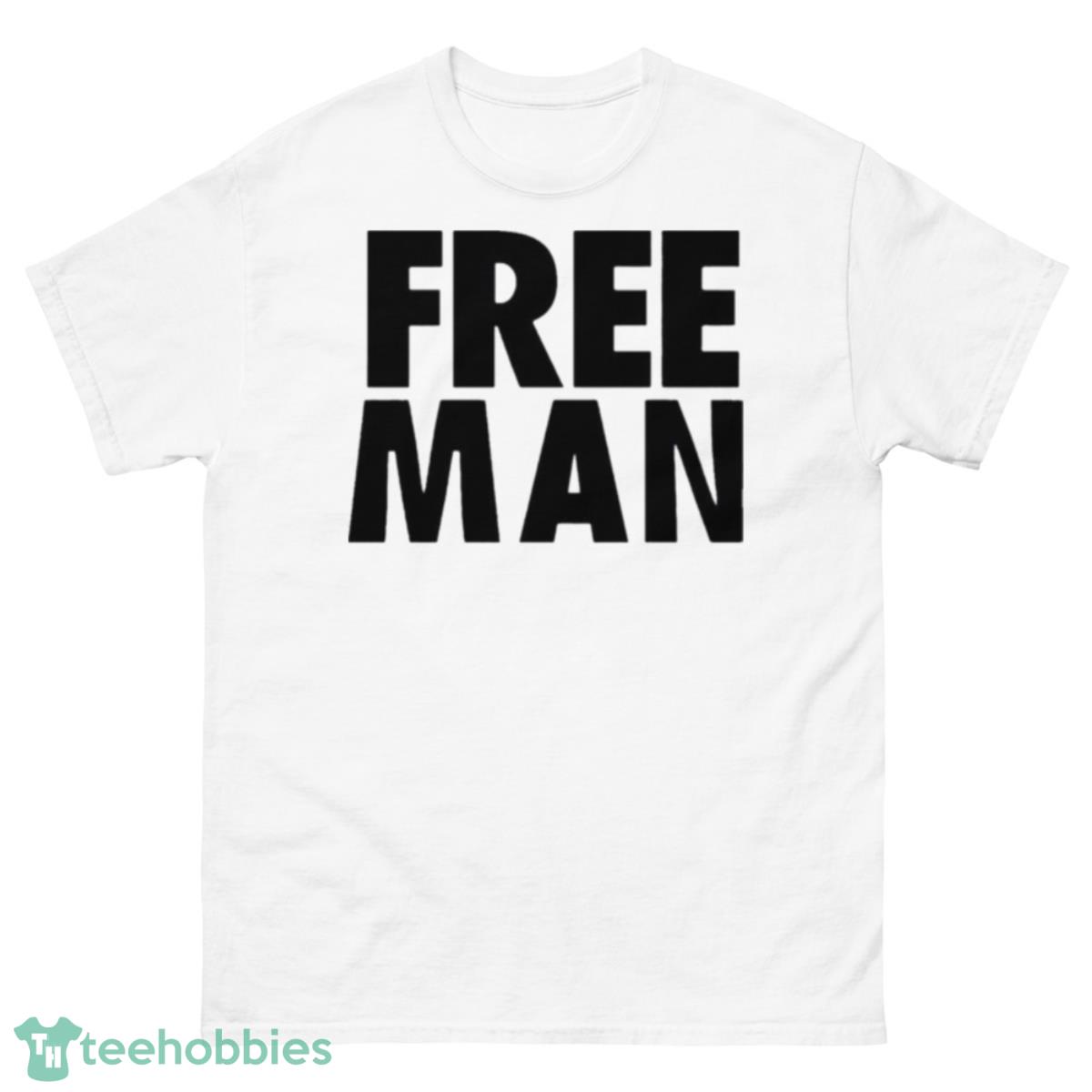 Free Man Shirt - 500 Men’s Classic Tee Gildan