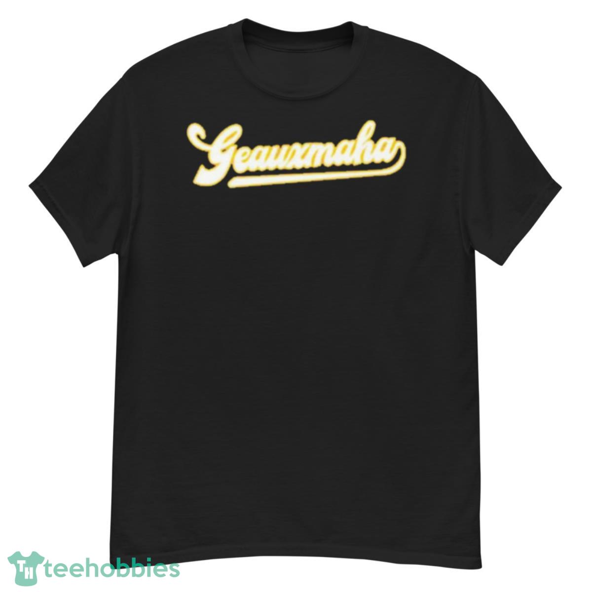 Geauxmaha LSU Shirt - G500 Men’s Classic T-Shirt