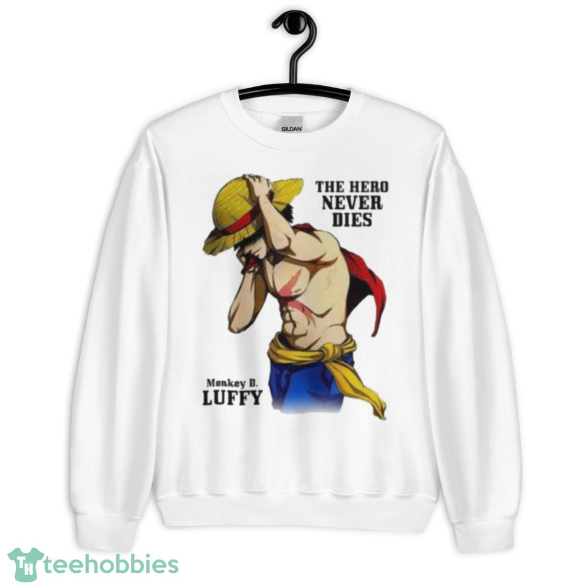 Goku the hero never dies monkey luffy shirt - Unisex Heavy Blend Crewneck Sweatshirt
