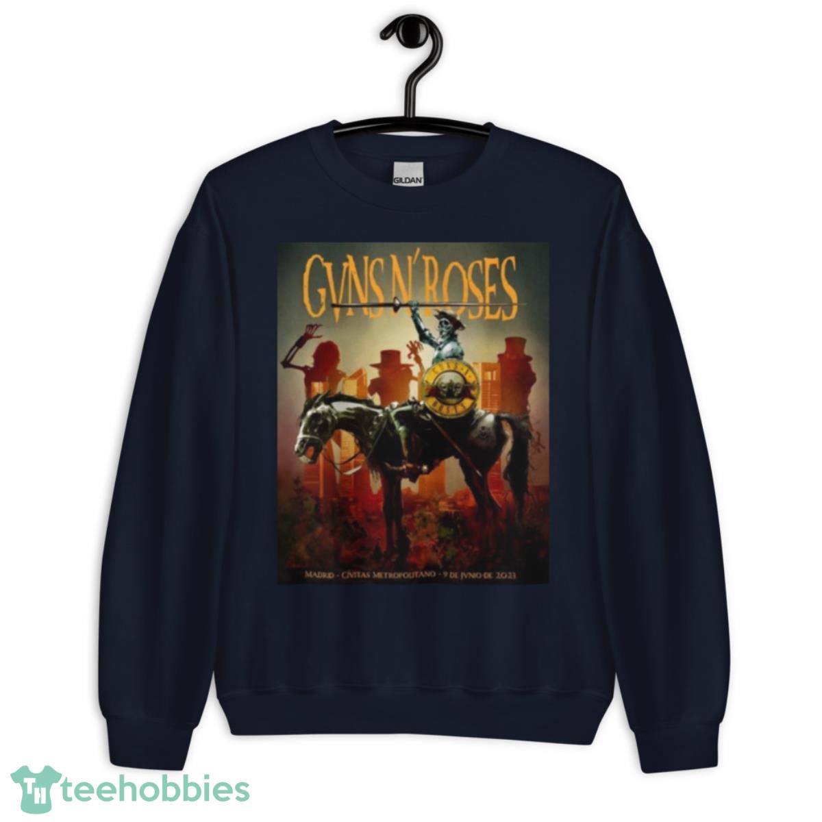Guns N’ Roses Madrid We’re Here Civitas Metropolitano 9 De Juno De 2023 Shirt - Unisex Crewneck Sweatshirt-1