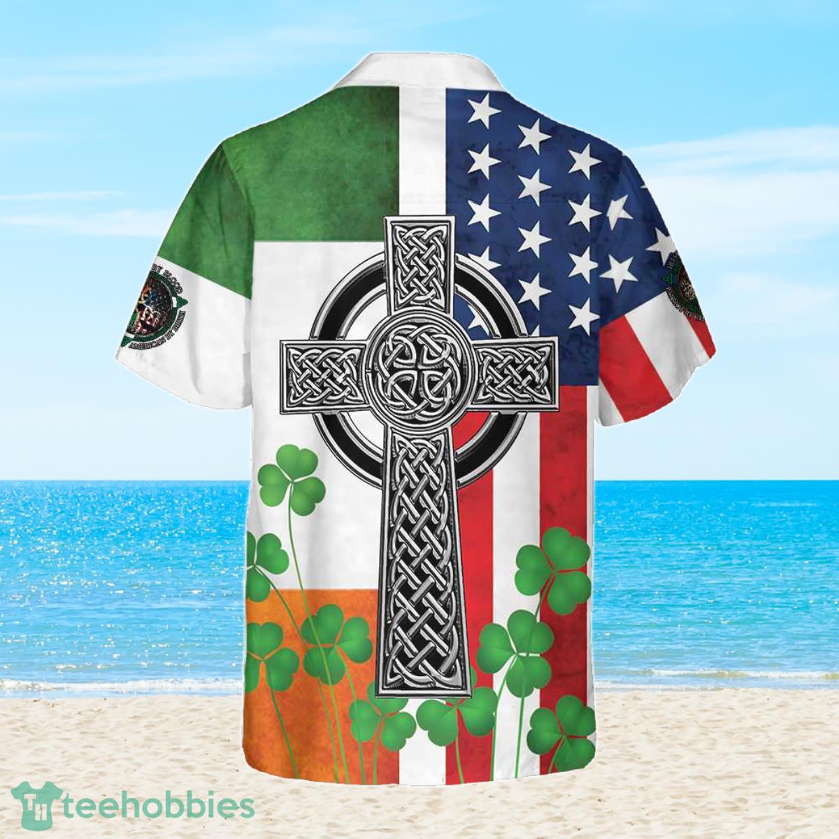 Irish American Hawaiian Shirt St Patricks Day Special Gift For Men And Women Product Photo 2