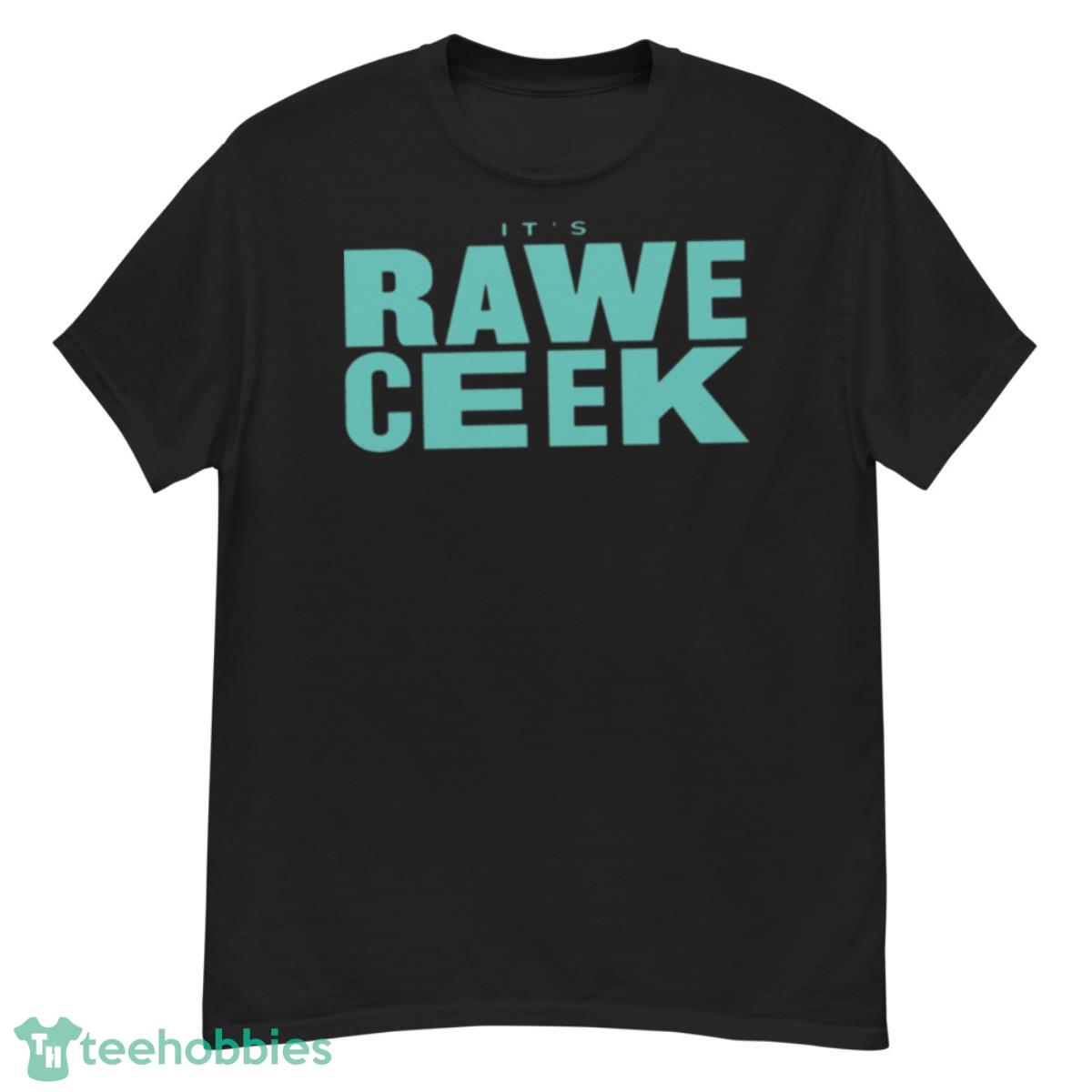 It’s Rawe Ceek Turquoise Shirt - G500 Men’s Classic T-Shirt