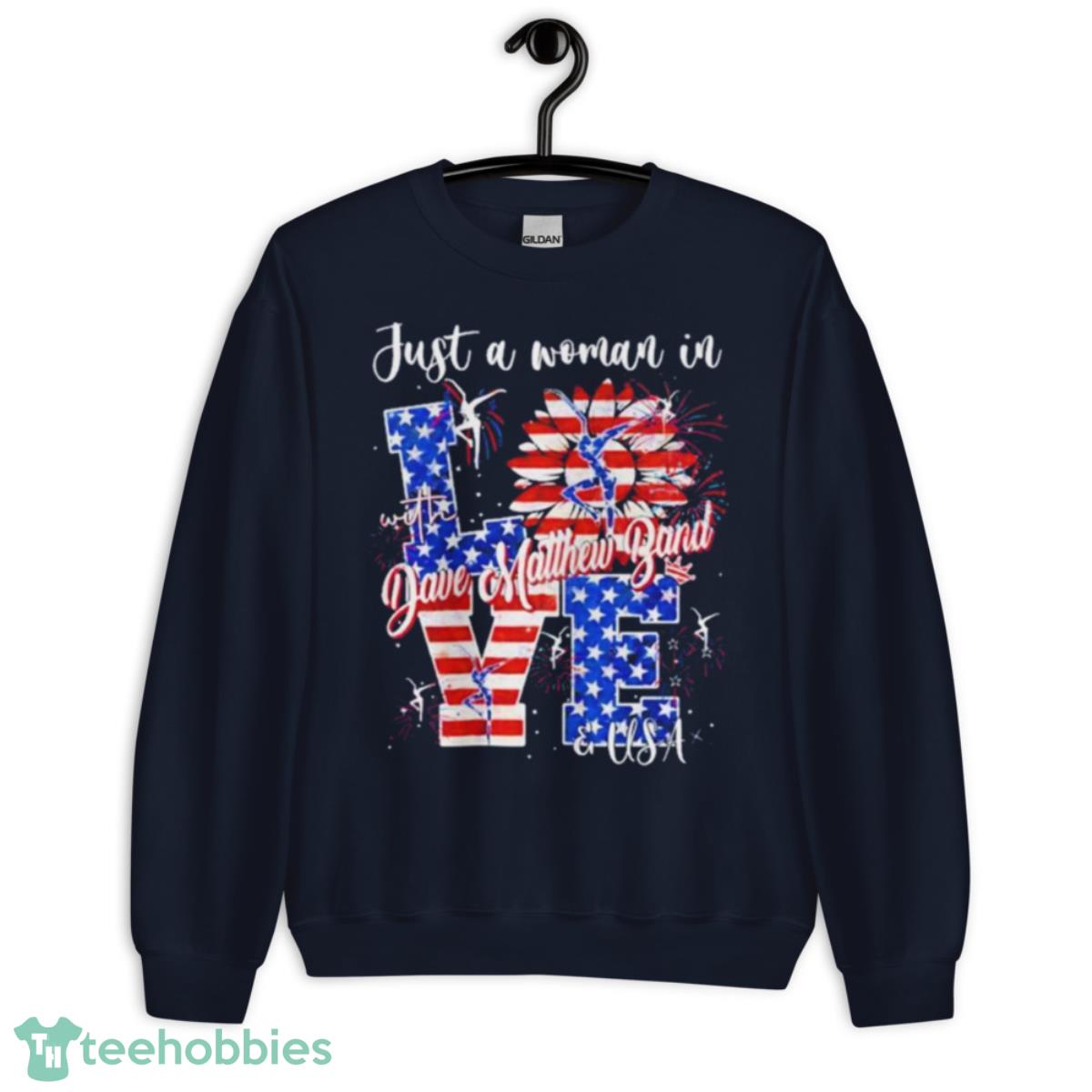 Just A Woman In Love With Dave Matthew Band And USA Shirt - Unisex Crewneck Sweatshirt-1