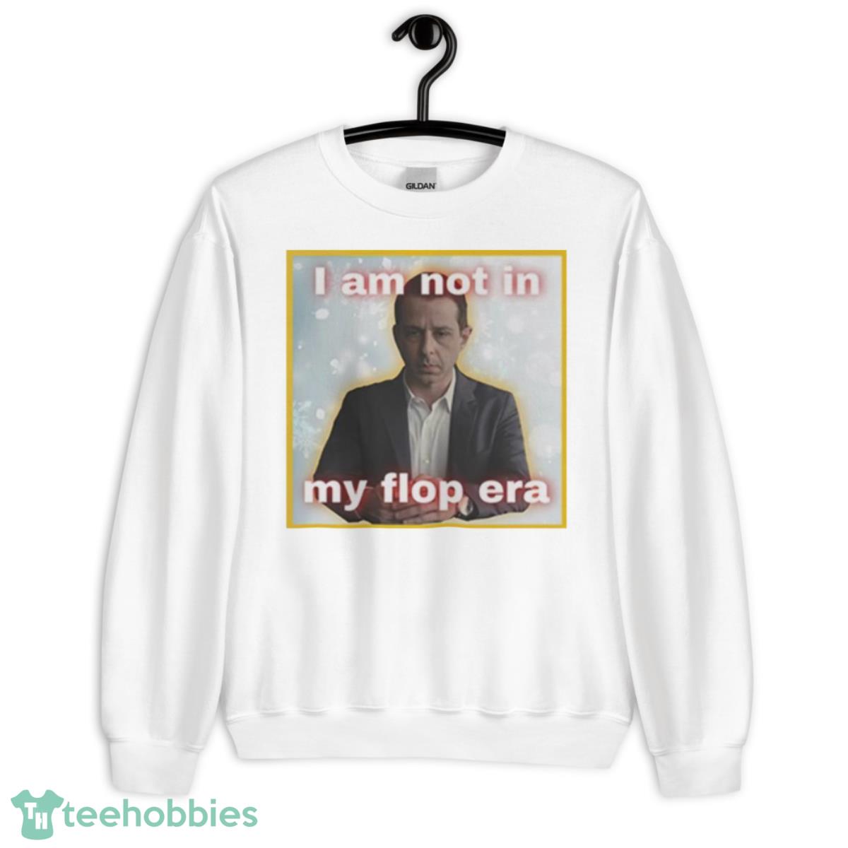 Kendall Roy i am not in my flop era shirt - Unisex Heavy Blend Crewneck Sweatshirt