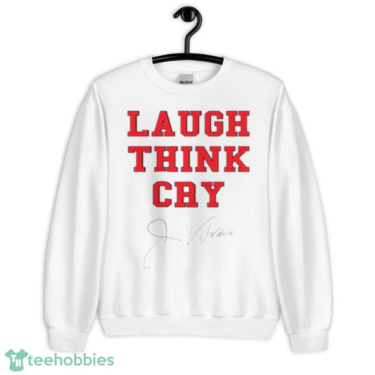 Laugh think Cry Jim Valvano shirt - Unisex Heavy Blend Crewneck Sweatshirt