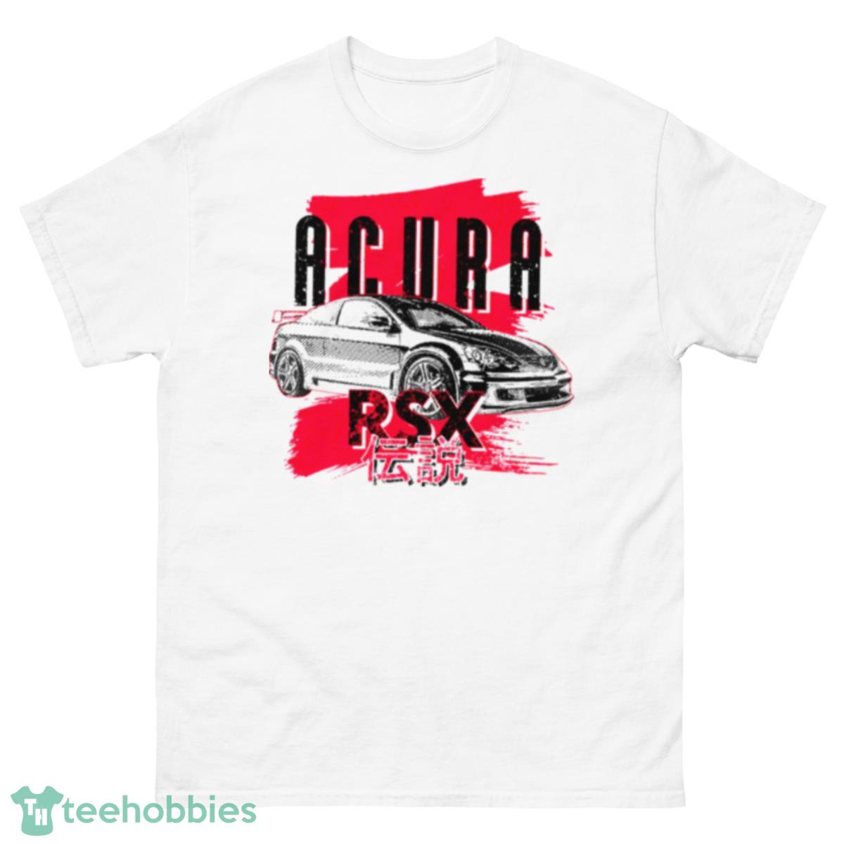 Legendary Acura Rsx Type S Jdm Car Shirt - 500 Men’s Classic Tee Gildan
