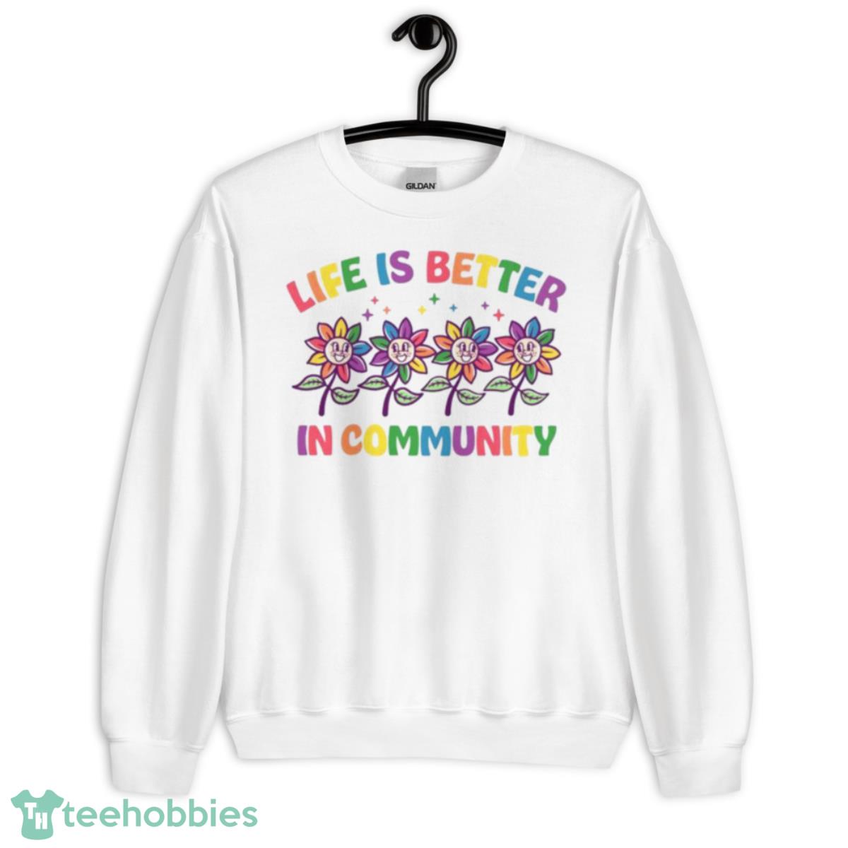 Life Is Better In Communnit Shirt - Unisex Heavy Blend Crewneck Sweatshirt