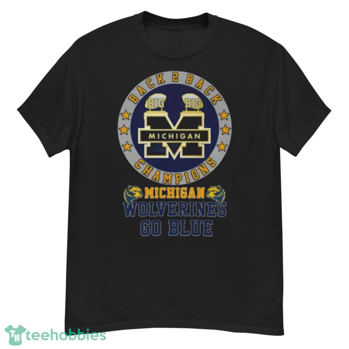 Michigan Wolverines Go Blue 2023 Back 2 Back Champions Shirt - G500 Men’s Classic T-Shirt