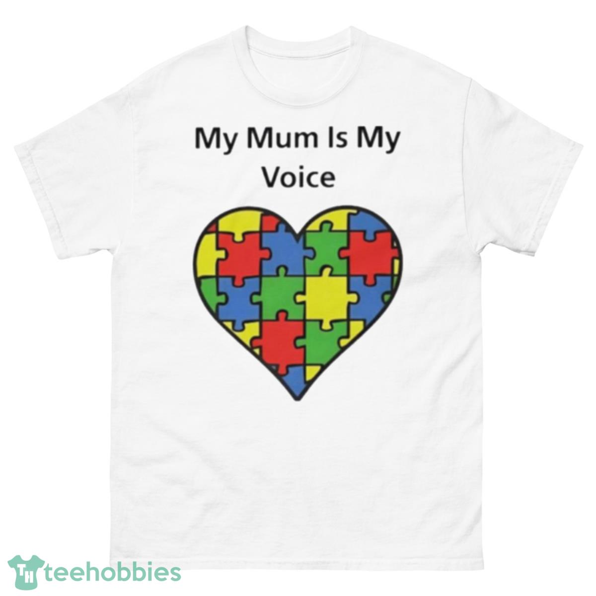 My mum is my voice shirt - 500 Men’s Classic Tee Gildan