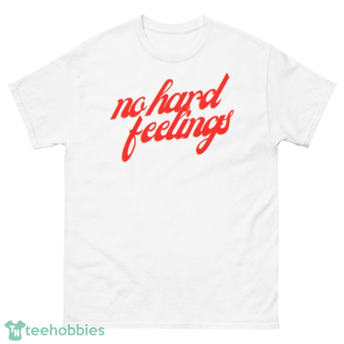 No Hard Feelings Red Text Shirt - 500 Men’s Classic Tee Gildan
