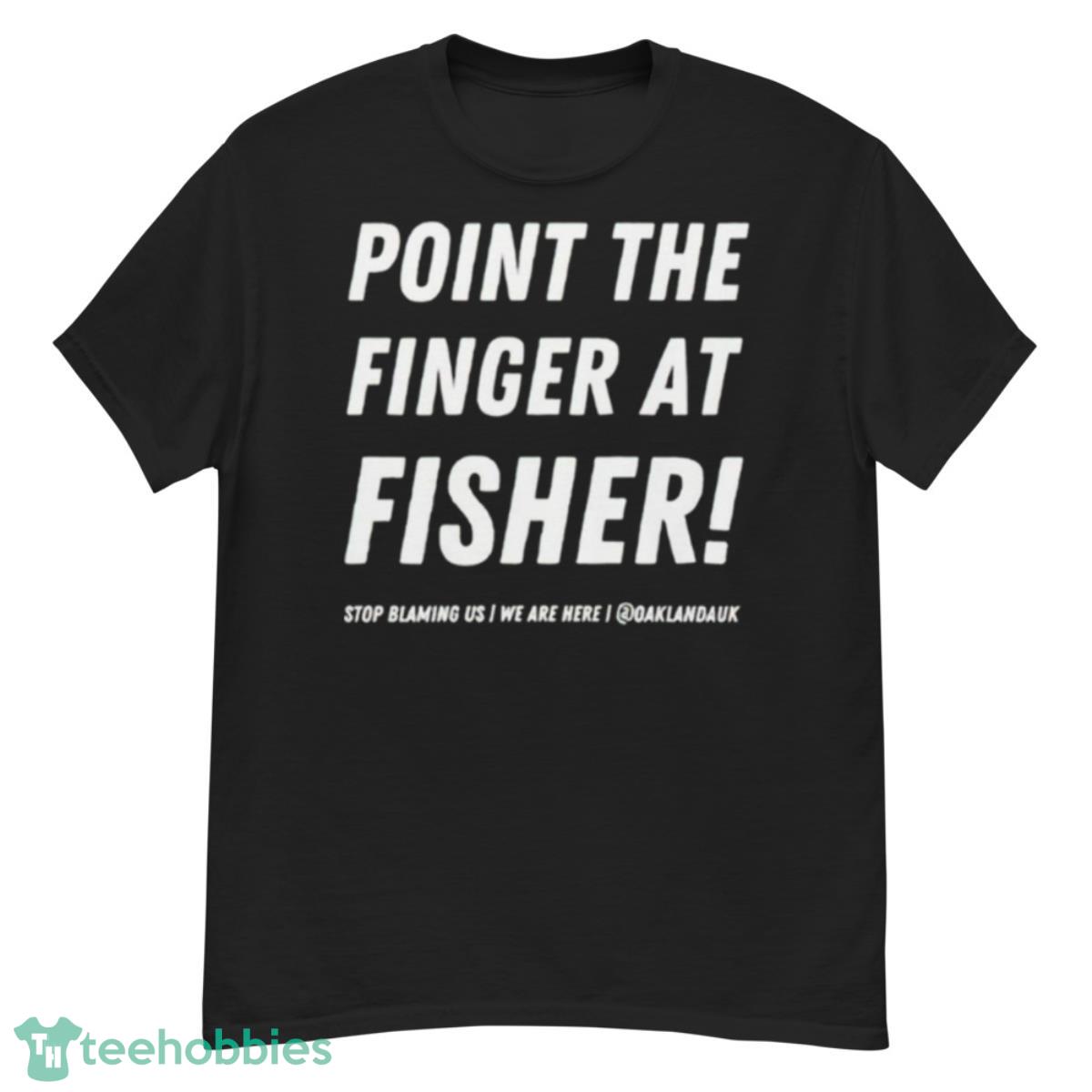Point the finger at fisher shirt - G500 Men’s Classic T-Shirt
