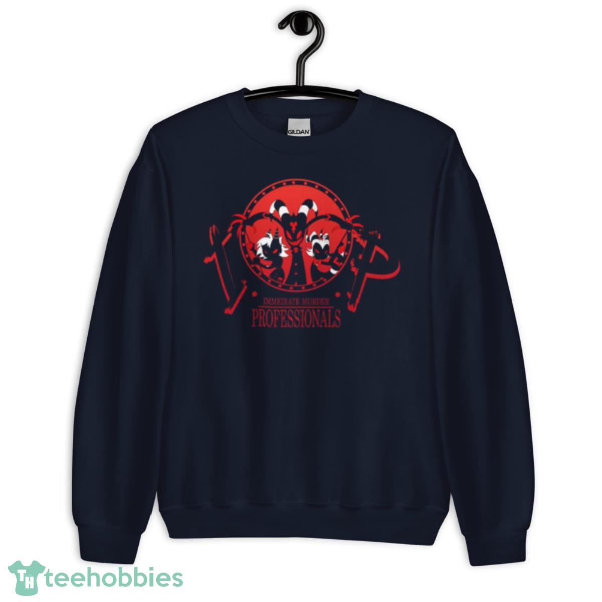 Start Up Killing Company Immediate Murder Professionals shirt - Unisex Crewneck Sweatshirt-1