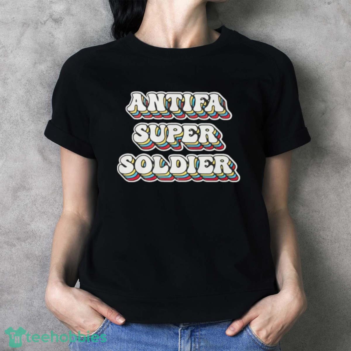 Antifa Super Soldier Shirt - Ladies T-Shirt