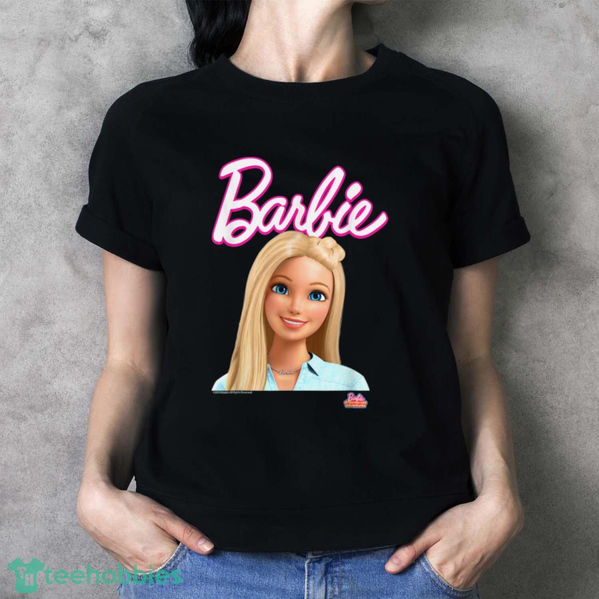 Barbie Dreamhouse Adventures Barbie Portrait Shirt, Hoodie, Sweatshirt - Ladies T-Shirt