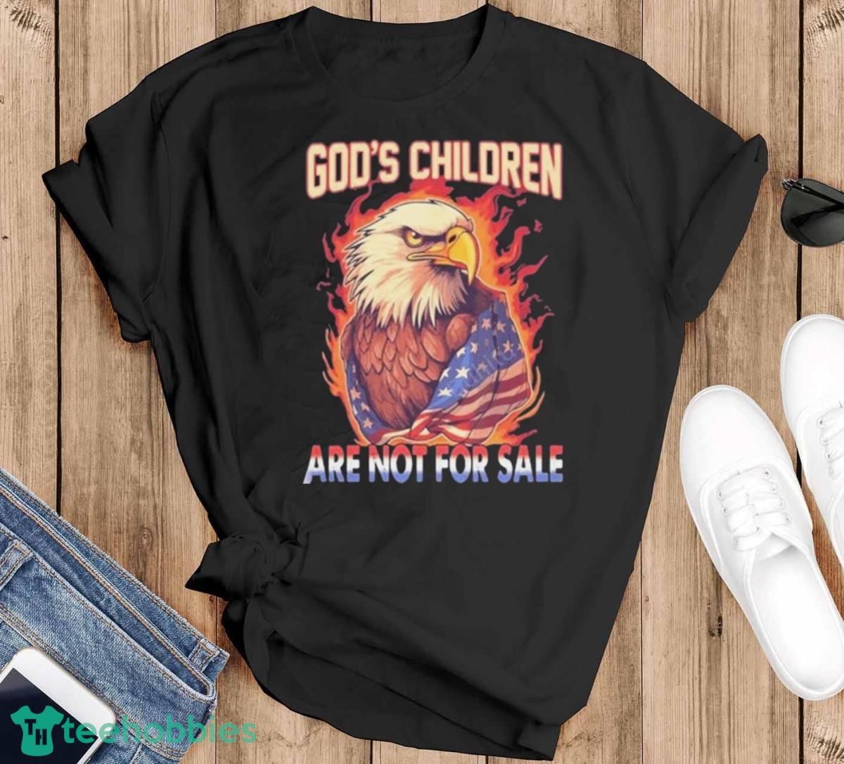 God’s Children Are Not For Sale Eagle American Shirt - Black T-Shirt