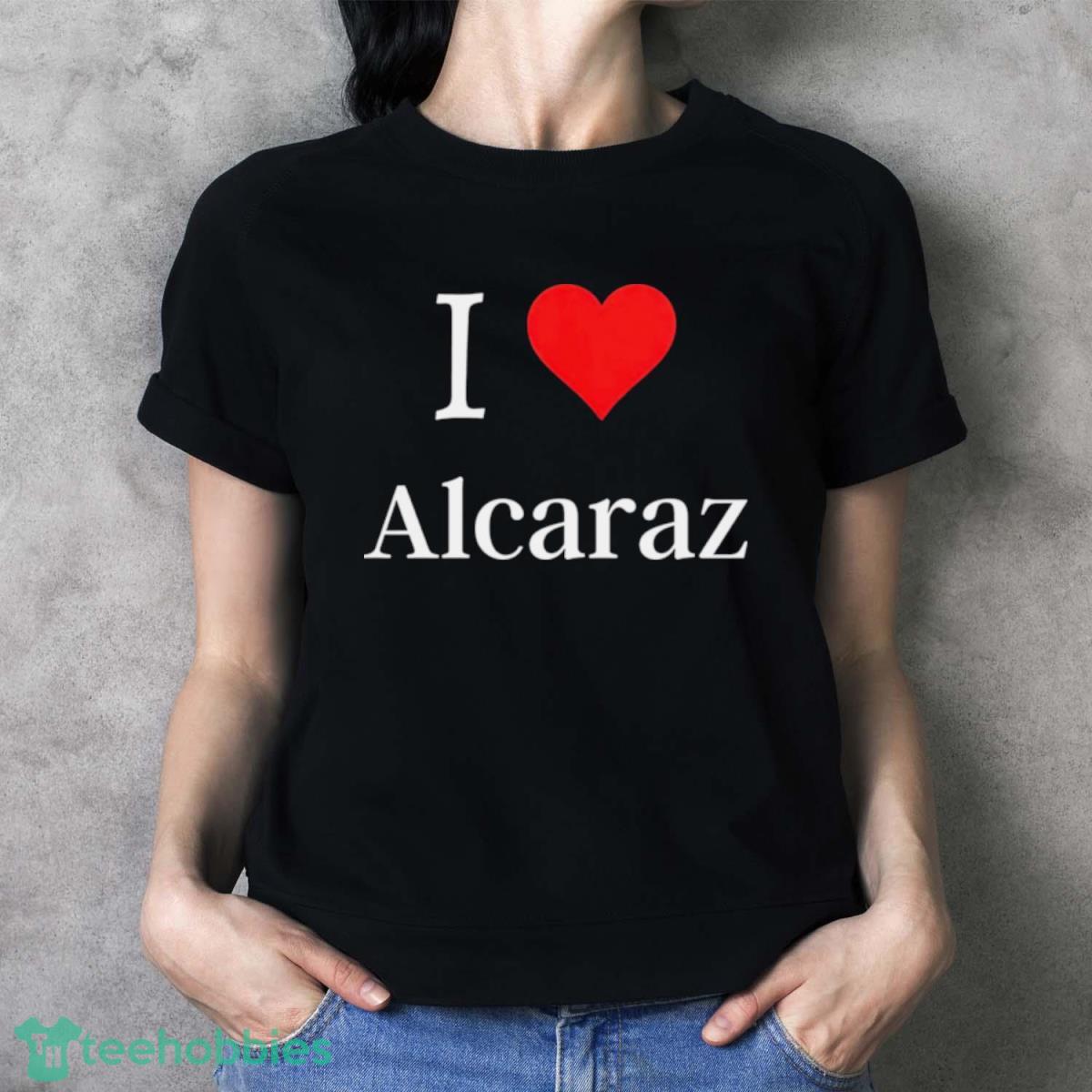 I Love Alcaraz Shirt - Ladies T-Shirt