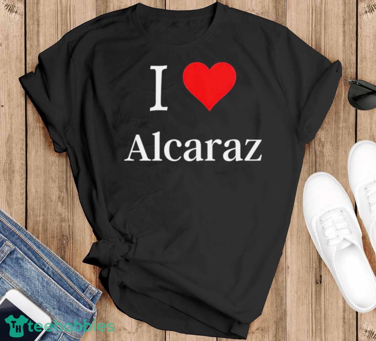 I Love Alcaraz Shirt - Black T-Shirt