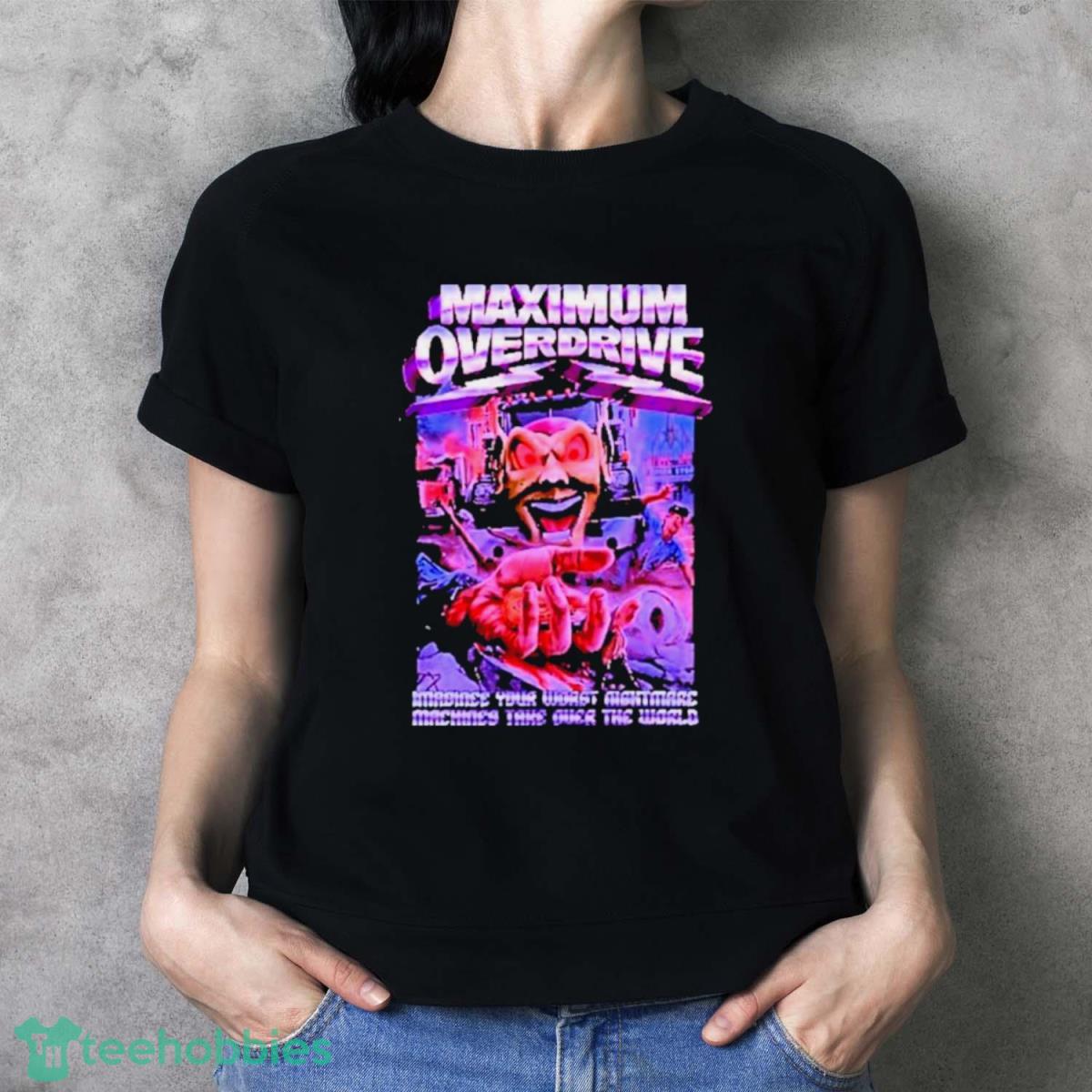 Maximum Overdrive Classic Horror (Version 3) T Shirt - Ladies T-Shirt