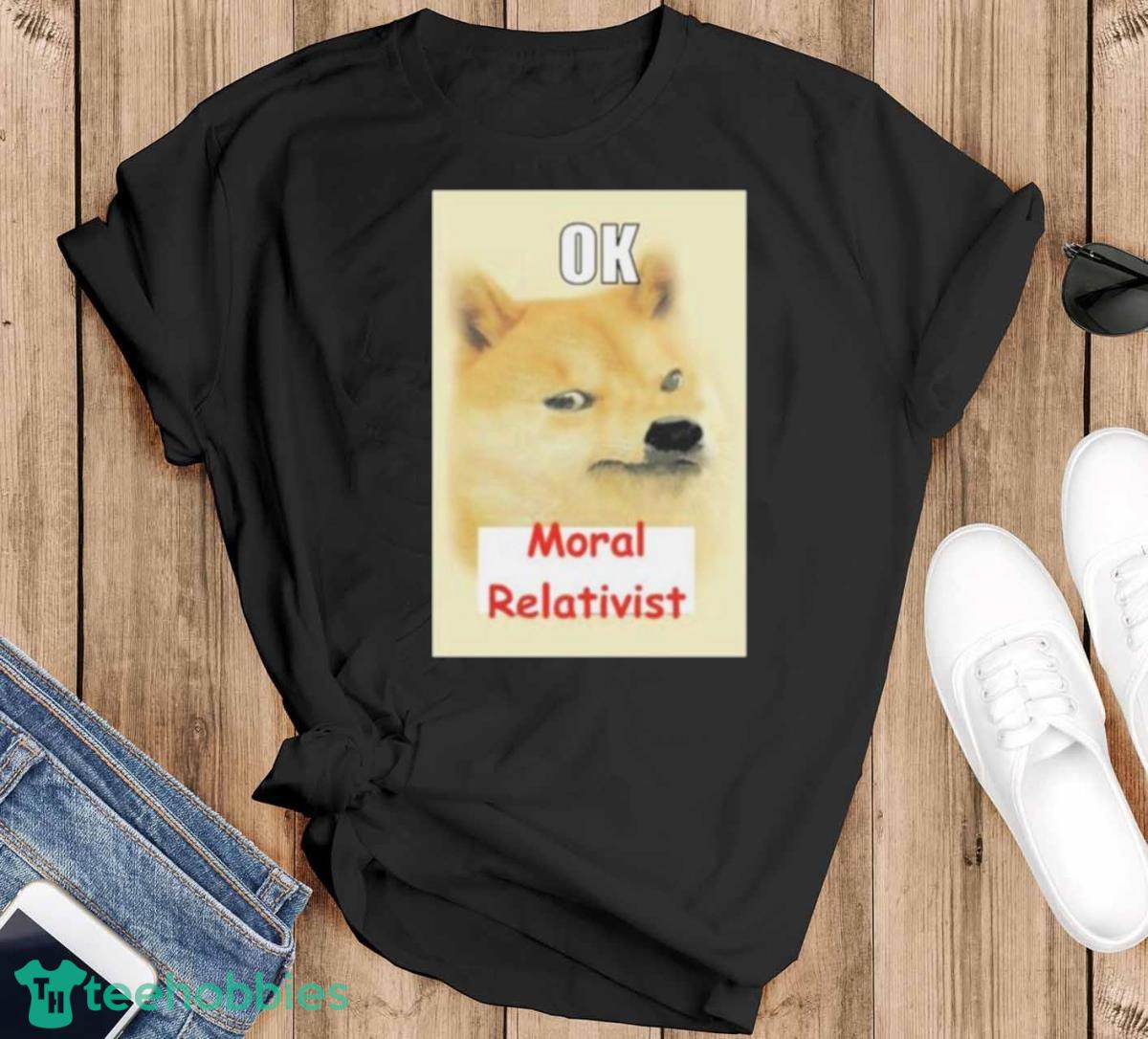 On Bsky Ok Moral Relativist Shirt - Black T-Shirt