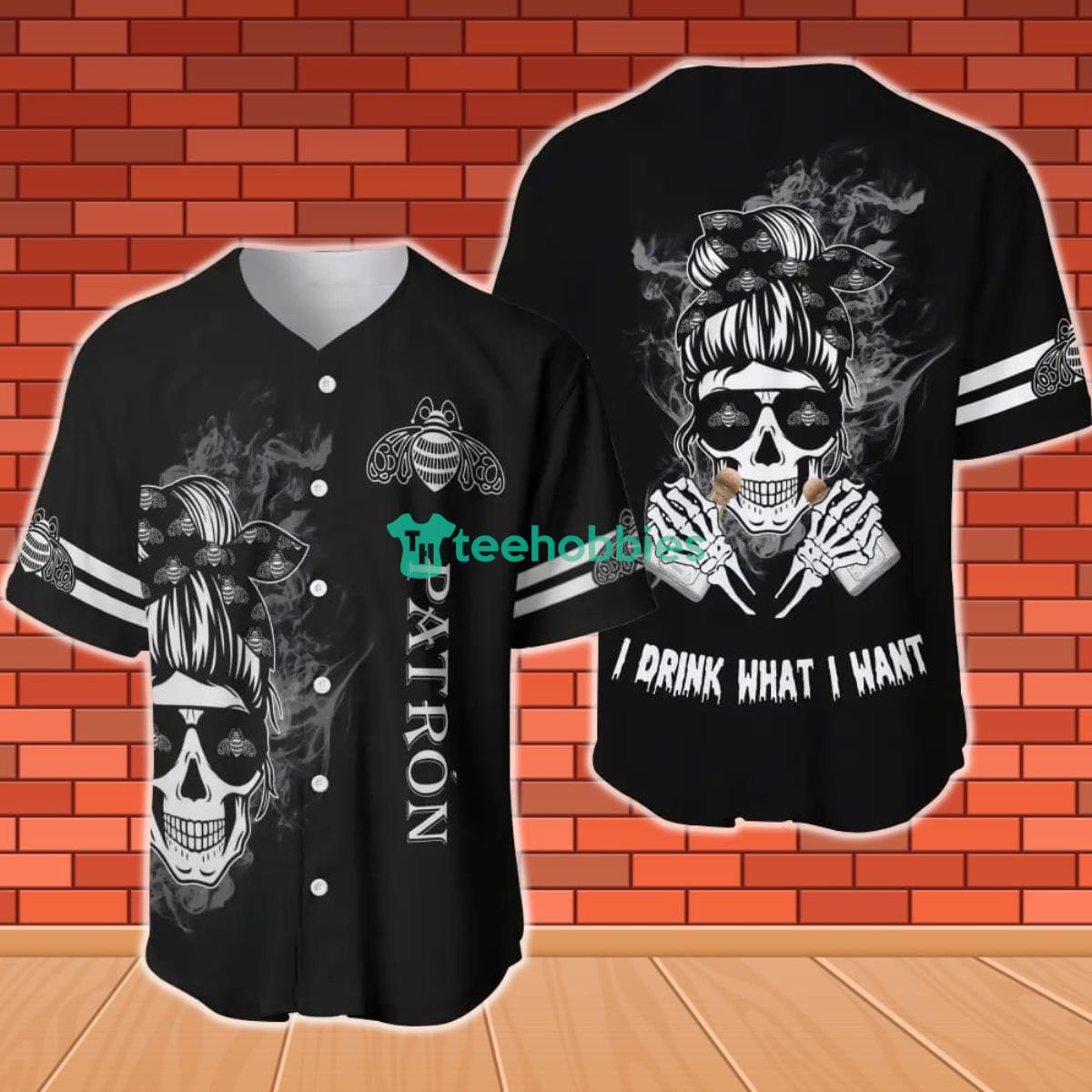 Patron Tequila Women I Drink What I Want Baseball Jersey Product Photo 1