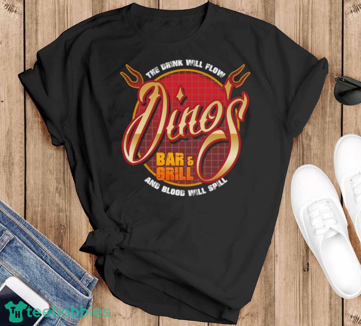 Boys Are Back In Town   Dino’s Bar & Grill T Shirt - Black T-Shirt