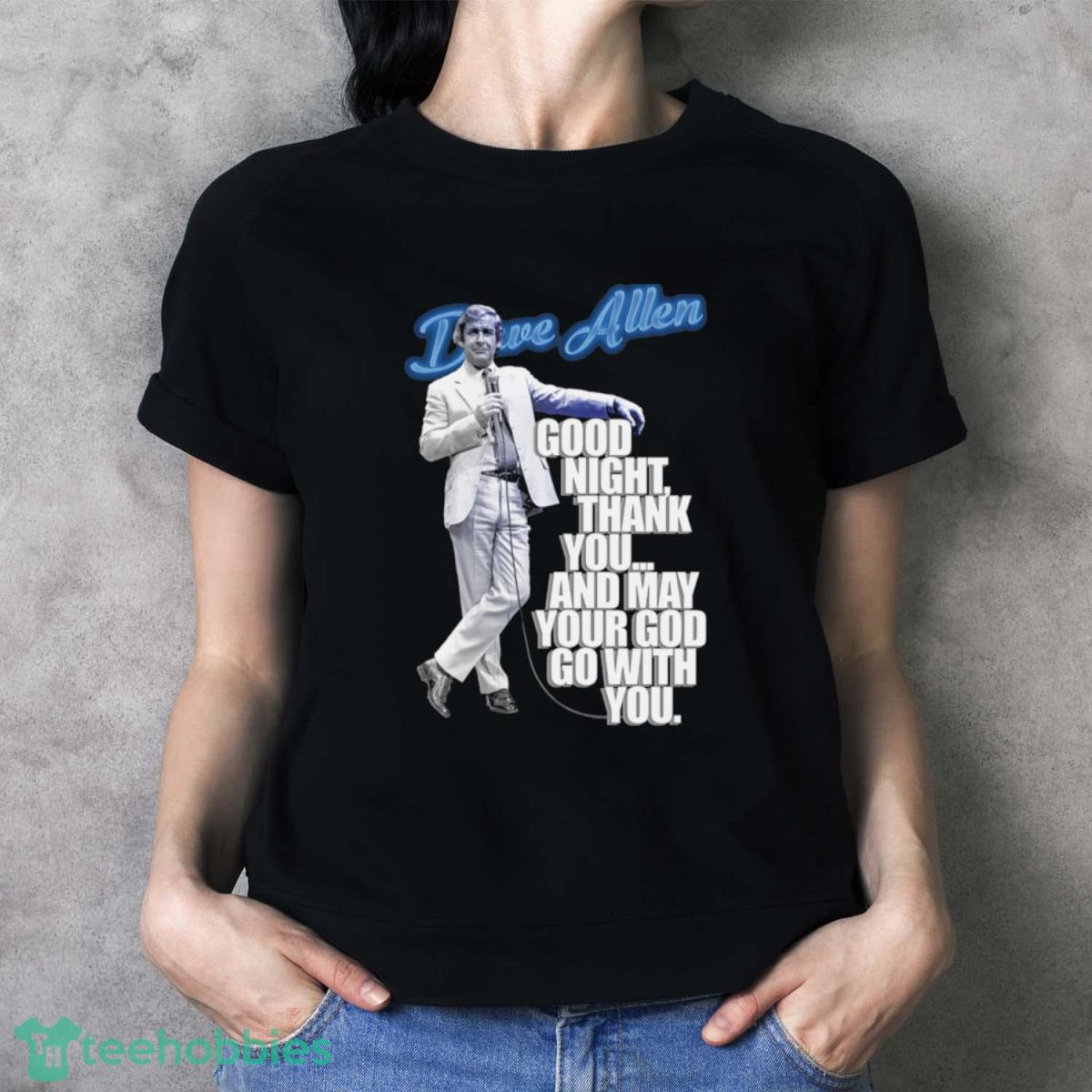 Dave Allen T Shirt - Ladies T-Shirt