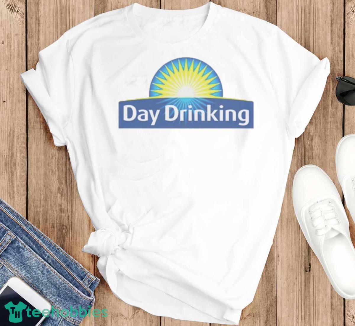Day Drinking Shirt - T-SHIRT FLAT