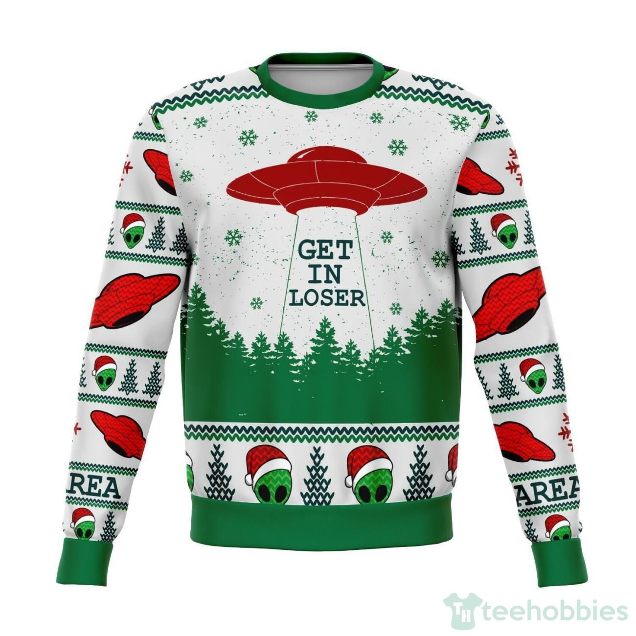 Get In Loser Ugly Sweater For Christmas Product Photo 1