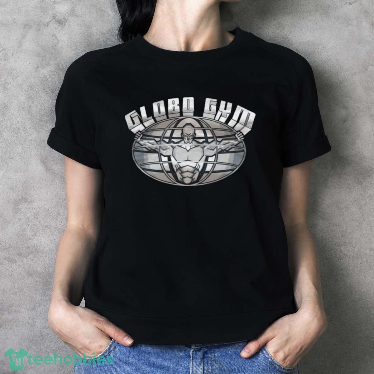 Globo Gym We’re Better Than You And We Know It Art Design T Shirt - Ladies T-Shirt