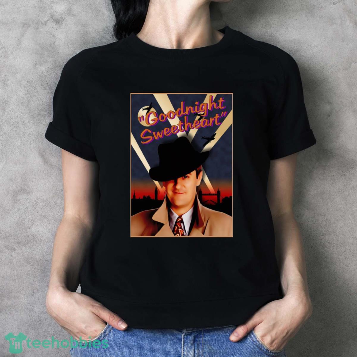 Goodnight Sweetheart T Shirt - Ladies T-Shirt