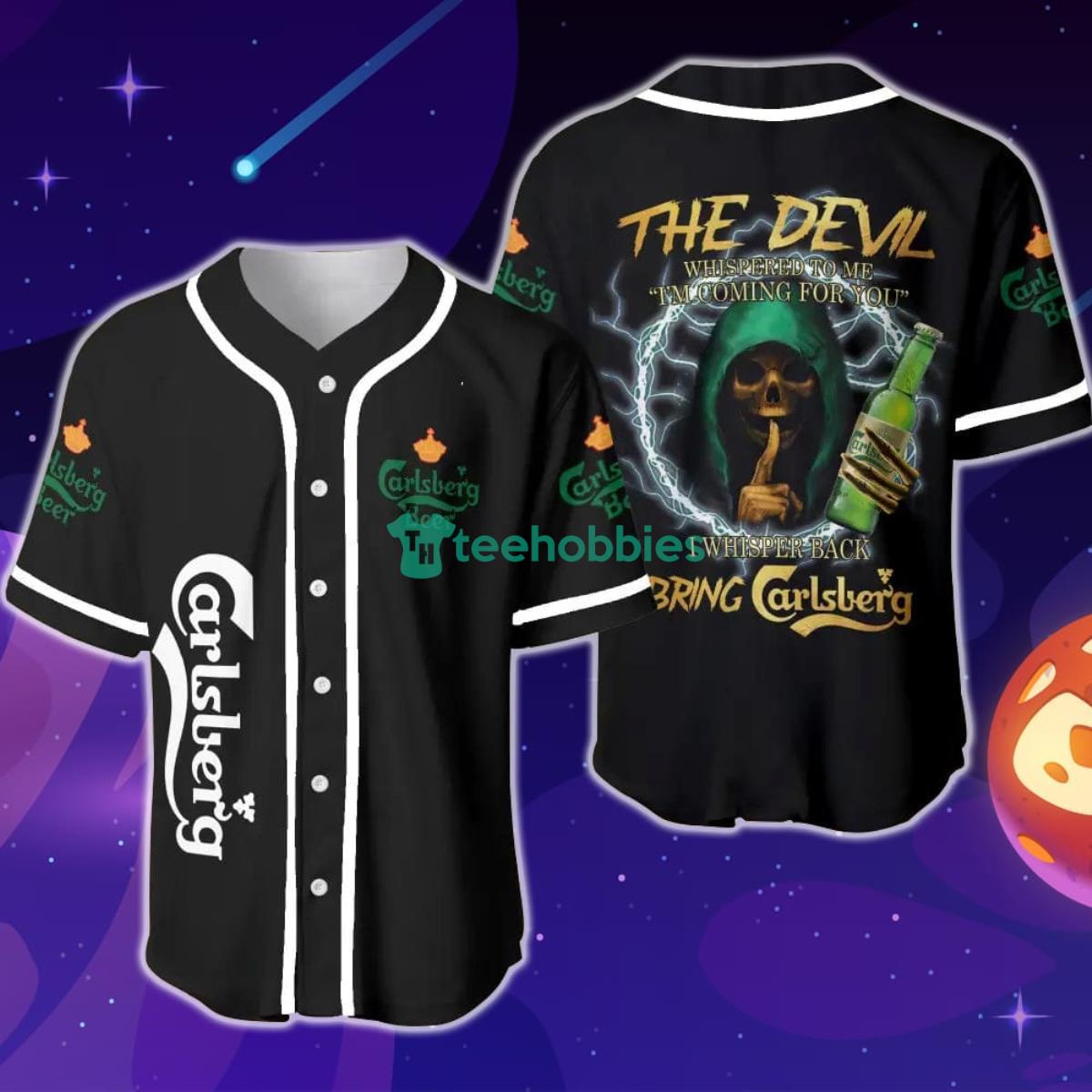 The Devil Whispered To Me I'm Coming For You I Whispered Back Bring Carlsberg Beer Baseball Jersey Product Photo 1