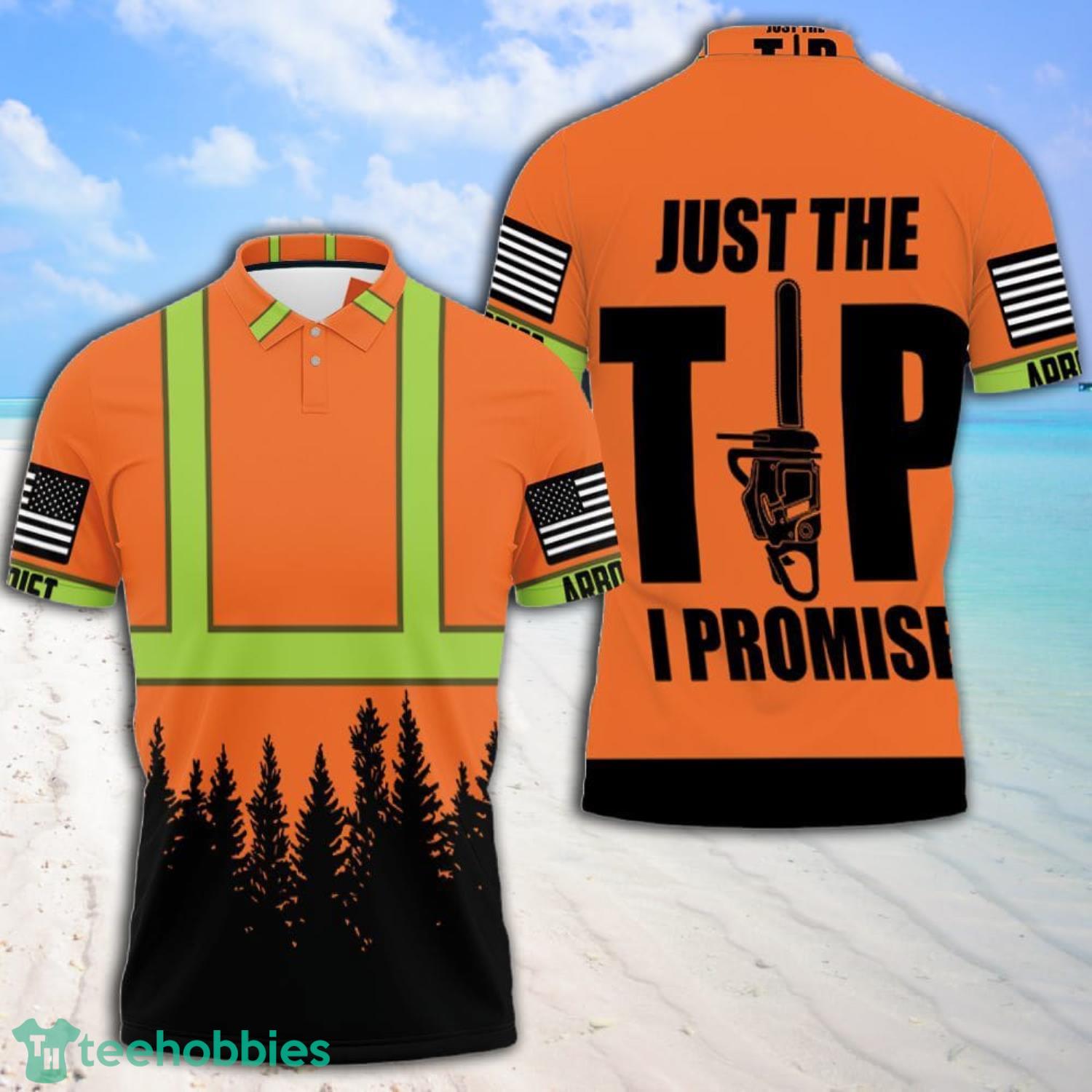 Arborist Just The Tip I Promise Orange Print Polo Shirt Product Photo 1