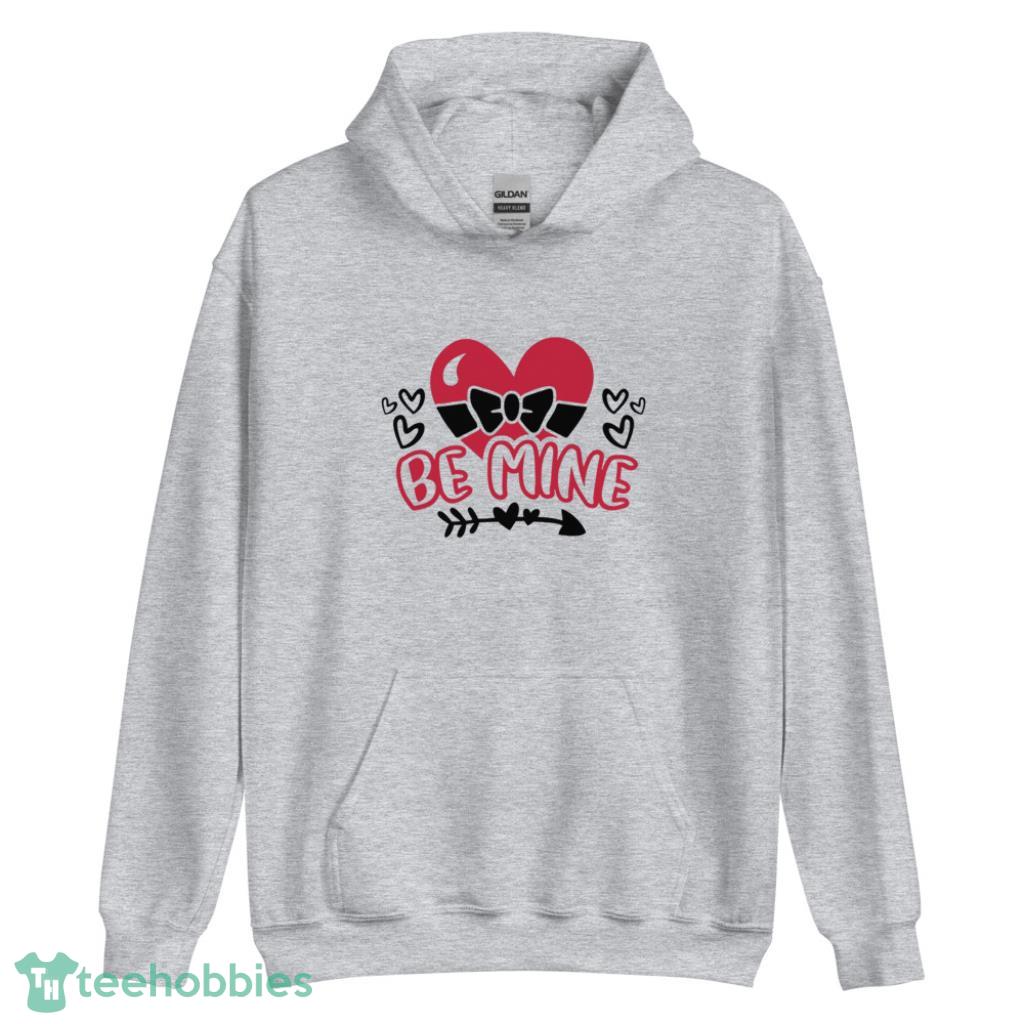 Be Mine Valentines Love Couple Matching Shirt - Unisex Heavy Blend Hooded Sweatshirt Be Mine Valentines Love Couple Matching Shirt - Unisex Heavy Blend Hooded Sweatshirt