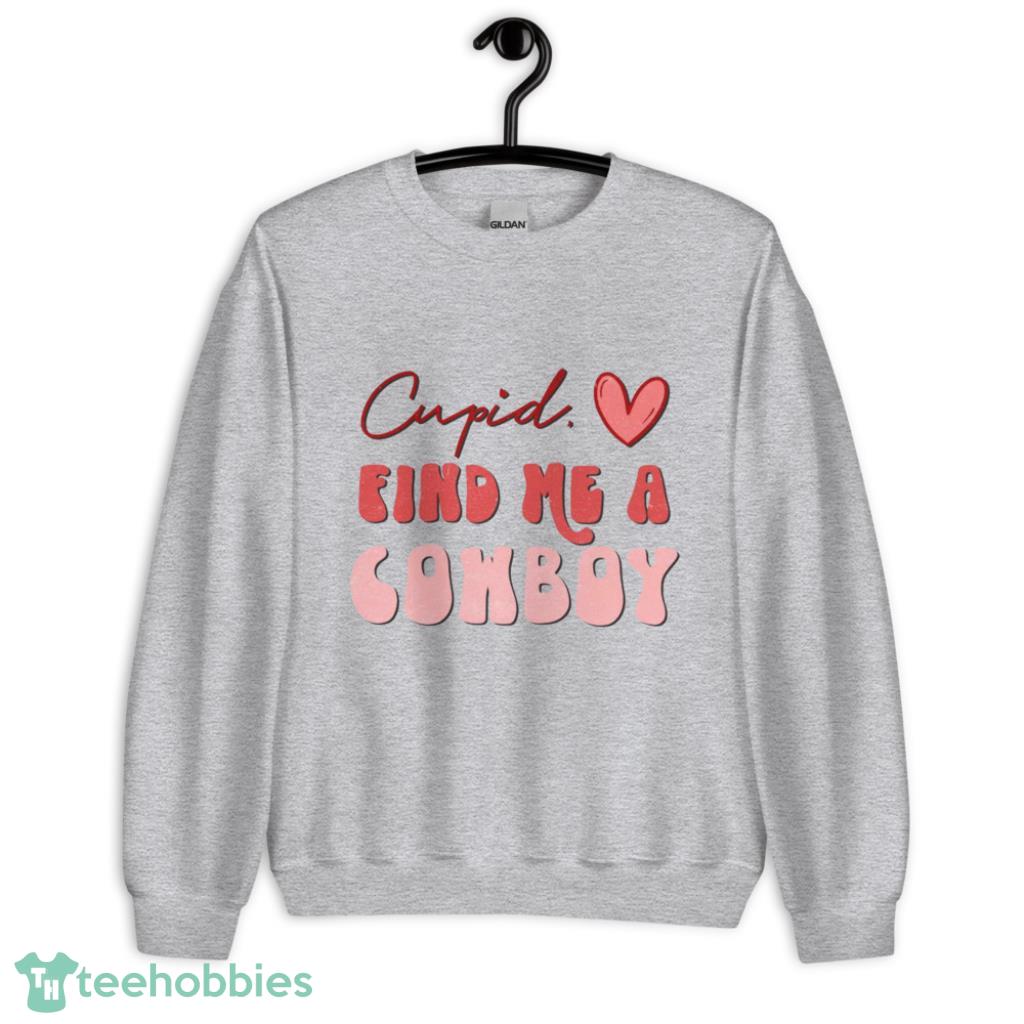 Women's Valentine's Day T Shirt- Cupid Bring Me A Cowboy – Junie Grace